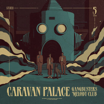 Caravan Palace - 81 Special